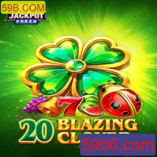 Explorando o Universo de 20BlazingClover: Aventura e Estratégia no Novo Jogo Inovador